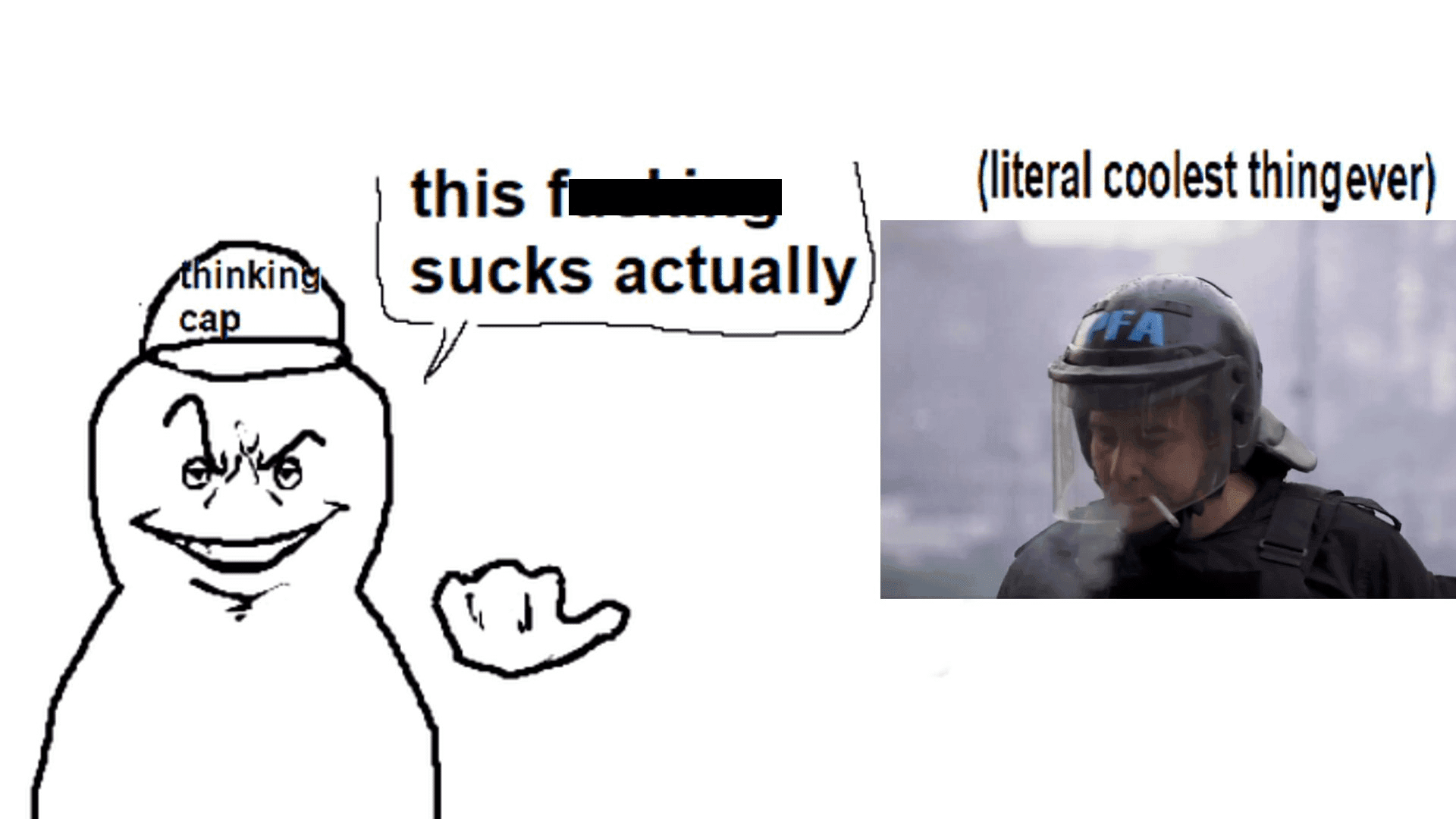 Thinking Cap Guy Loves Smoking Cop
